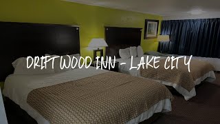 Driftwood Inn - Lake City Review - Lake City , United States of America | Travel Hotel Reviews