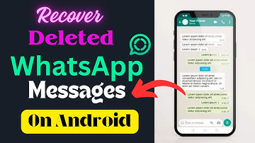 [5 Ways] How To Recover Deleted WhatsApp Messages On Android | Ultimate Tricks