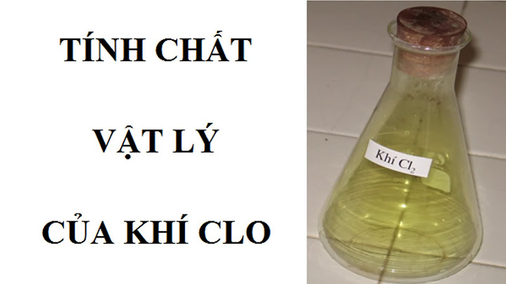 Công thức hóa học của khí clo cl2 năm 2024