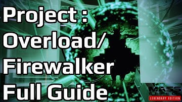 Project Overlord | Project Firewalker Guide | Insanity Difficulty | Mass Effect 2 Legendary Edition