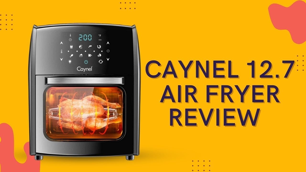 CAYNEL Air Fryer Oven Oil Free Nonstick Cooker 