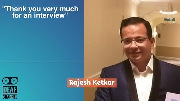 Rajesh Ketkar  | The Director of MBM | Exclusive Interview | DEAF CHANNEL | ISL | 24-Oct-2020