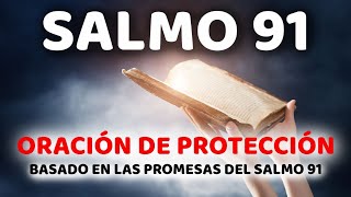 Salmo 91 Oración de Protección Para Hogar, Familia e Hijos