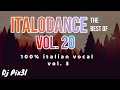 #20 Best of Italodance (100% italian vocal vol.3)