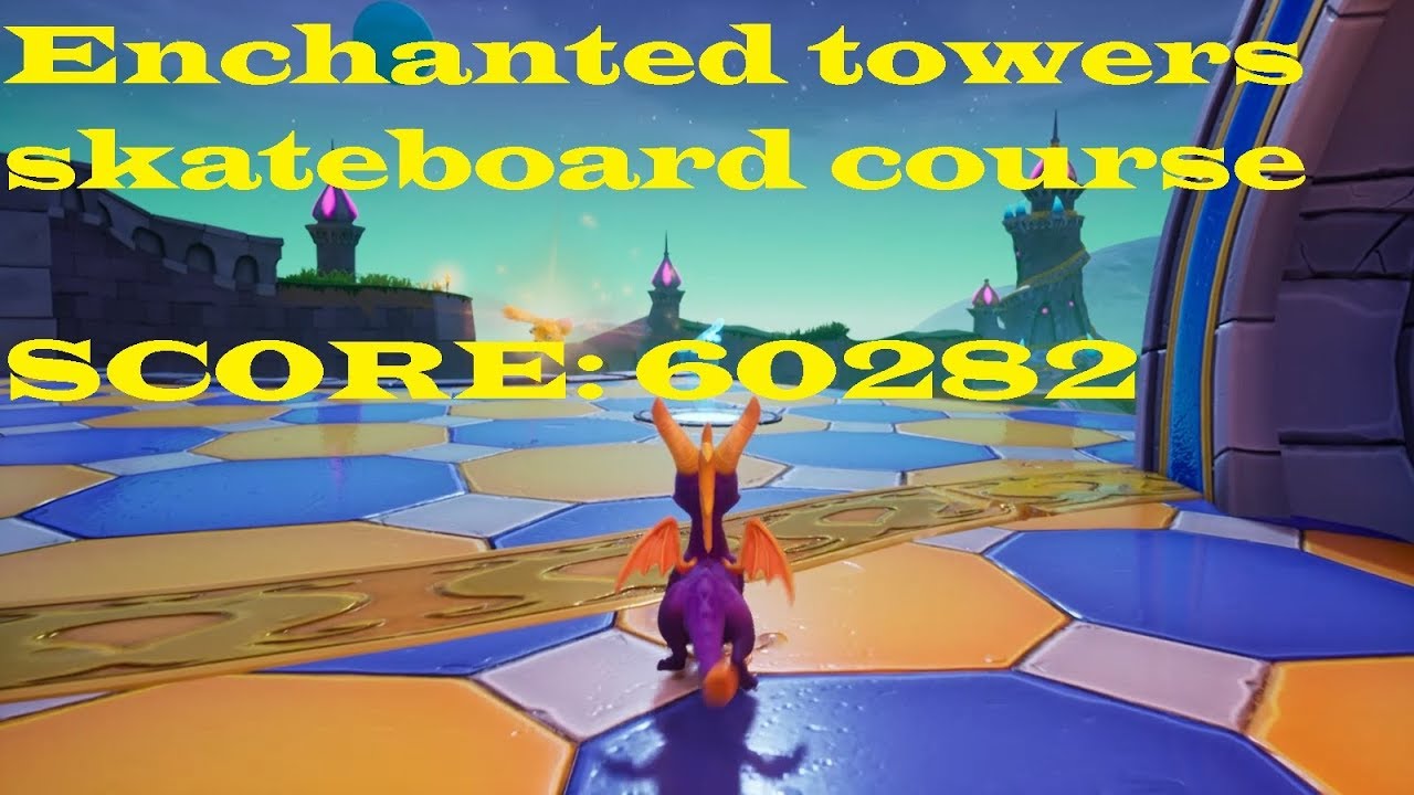 Spyro Reignited Trilogy - Enchanted towers (Lumotut tornit) Skateboard score: 60282