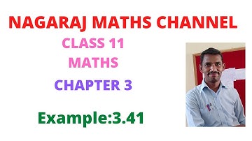 Example:3.41|| 11th Maths