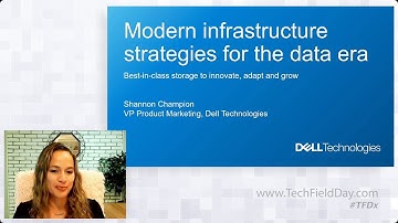 Modern Infrastructure for the Data Era with Dell Technologies