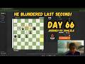 Day 66: Completely Losing but he Panicked! | Journey to 2000 ELO