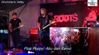 Flop Poppy - Aku dan Kamu - Roots Fest - Master Club chords