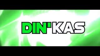 DinKas Intro By Dimix;3 DinKas Intro By Dimix;3