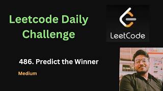 Predict the Winner | LeetCode - 486