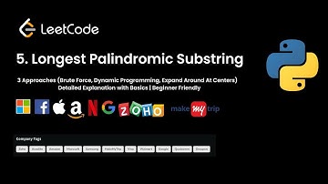 LeetCode 5. Longest Palindromic Substring Solution | Brute force, DP, expand around center explained