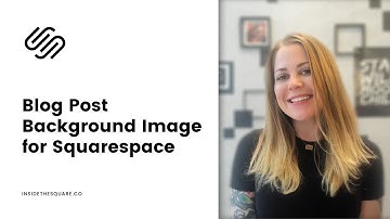 How To Add a Background Image to a Blog Post in Squarespace 7.1 // Squarespace CSS Tutorial