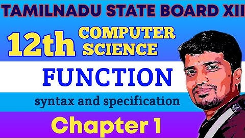 12th Computer Science Chapter 1 Function lesson