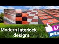 Modern Interlocks designs