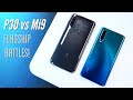 Huawei P30 vs Xiaomi Mi 9: Still CONFUSED? Find Out Which You Should Buy!