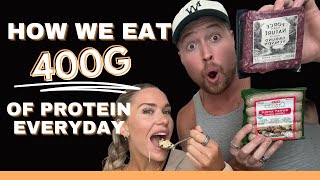 HOW WE EAT 400 GRAMS OF PROTEIN EVERYDAY...