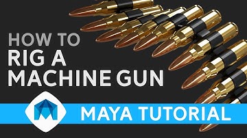 How to Rig a Machine Gun in Maya | Maya Machine Gun Rig