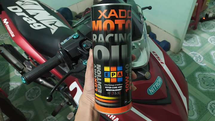 Đánh giá nhớt xado racing 10w40