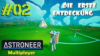ASTRONEER #02 👨‍🚀 Die erste kleine Erkundung & unbekannte Entdeckung 🚀 | Multiplayer mit @Janabatch