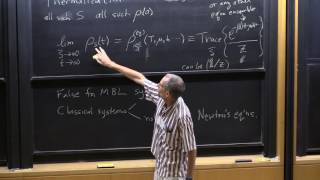 Prof. David Huse, "Quantum Thermalization", Lecture 1(04) of 2