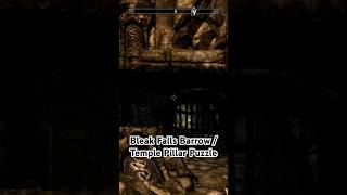 Bleak Falls Barrow / Temple Pillar Puzzle in The Elder Scrolls V: Skyrim