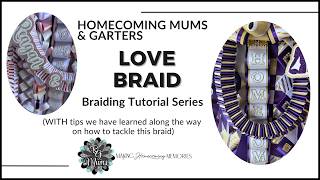 Learn How to Make the Homecoming Mum Love Braid | HOCO Braiding Tutorials | Also Known as Box Braid