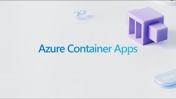 Build and deploy with Azure Container Apps, the serverless container platform