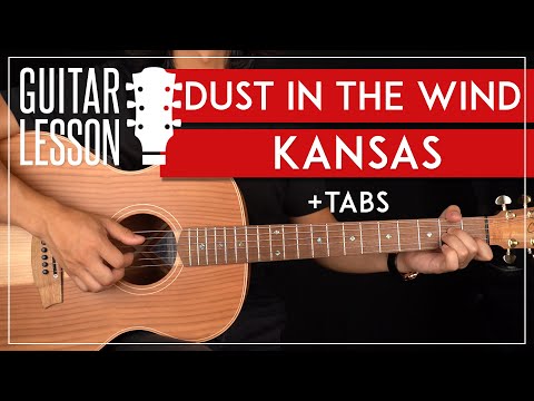 Dust In The Wind Guitar Tutorial ?Kansas Guitar Lesson |Fingerpicking + TAB