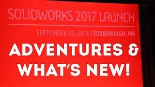 Whats new in Solidworks 2017 - a Guide for hobbyists