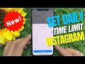 How to set daily time limit on instagram 2022