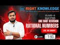 One Shot Revision of Rational Numbers for Class-8