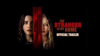 The Stranger in My Home – Official Trailer | Jeff Fisher | Sophia | Thriller | #TheStrangerInMyHome