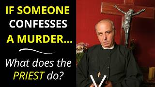 Confessing a Murder to a Priest: What Can Happen? Net Worth