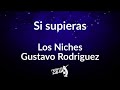 Si supieras letra 😔💔 | Los niches | Gustavo Rodriguez | Frases en Salsa