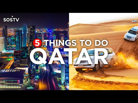 Video: 15 najboljih stvari koje treba raditi u Dohi, Katar