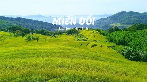 Ruộng Bậc Thang Miền Đồi - Lạc Sơn - Hoà Bình #miềnĐồiLạcsơn#miềnĐồiLạcsơnHoàBình