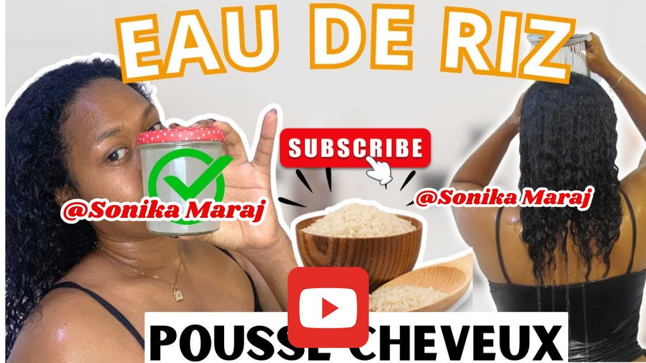 MASQUE CHEVEUX :EAU DE RIZ POUR FAIRE POUSSER LES CHEVEUX! - YouTube