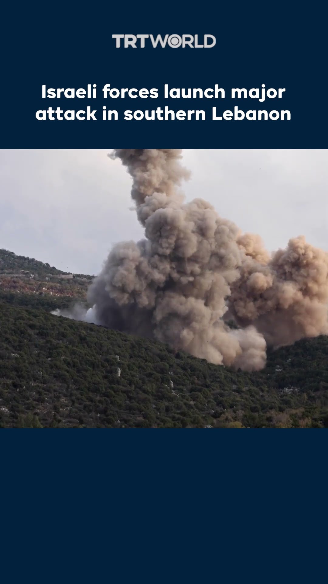 Israeli forces launch major attack in southern Lebanon