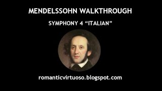 Felix Mendelssohn - Symphony 4 "Italian" (full analysis)