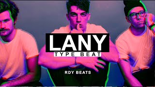 Free 80's Pop LANY Type Beat (Prod. RDY Beats) 'Lust'