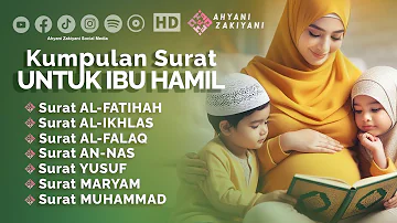 Surat Yusuf dan Maryam Untuk Ibu Hamil Beserta Surat Pendek Pilihan Irama Bayyati Playlist Terbaik