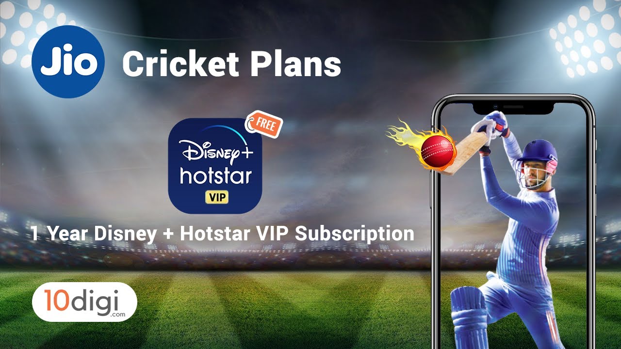 Jio Cricket Plans Free 1 Year Disney+Hotstar VIP Subscription