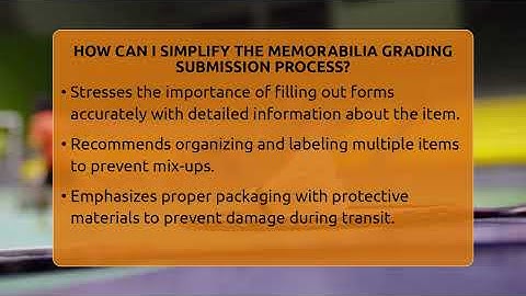 How Can I Simplify The Memorabilia Grading Submission Process? - The Memorabilia Zone