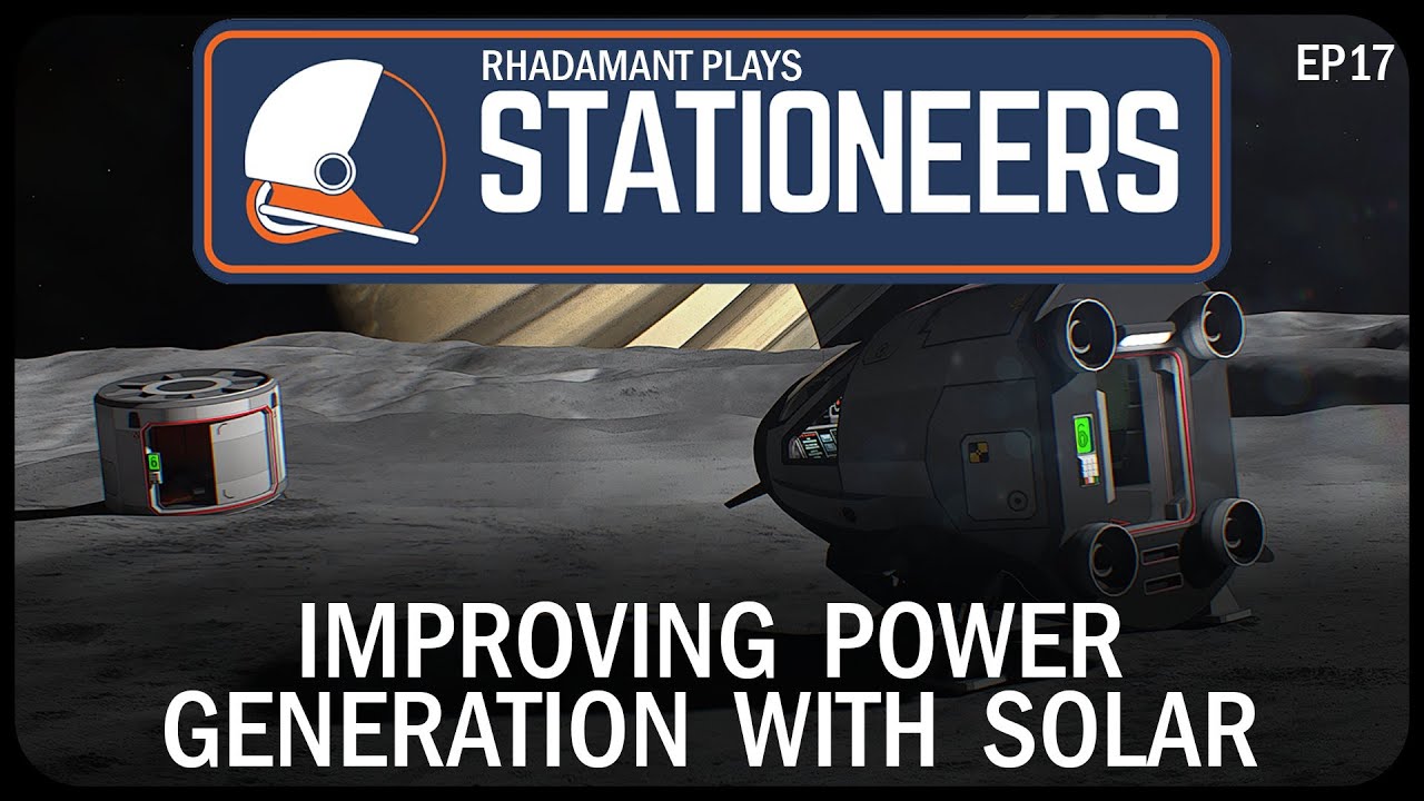 Improving Power Generation with Solar in Stationeers - Crashlanded on ...