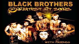 BLACK BROTHERS : GERIMIS DIHATI GERSANG