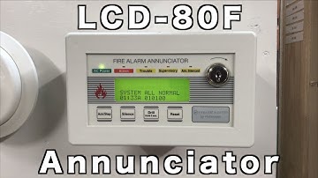 What is a Fire Alarm Annuncatior?  LCD-80F