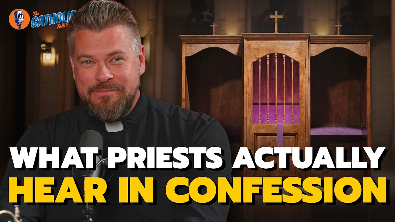 What Priests Actually Hear In Confession (...Without Breaking The Seal)