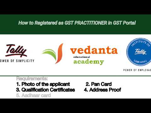 Learn | How to Register GST PRACTITIONER in Portal. I Vedanta Educational Academy