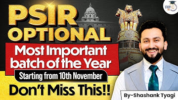 Most Important Batch Of The Year | PSIR Optional | Shashank Tyagi | UPSC 2026